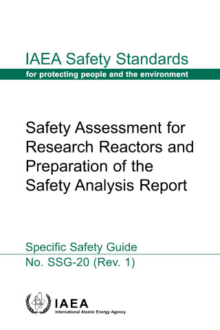 Imagen de portada: Safety Assessment for Research Reactors and Preparation of the Safety Analysis Report 9789201417213