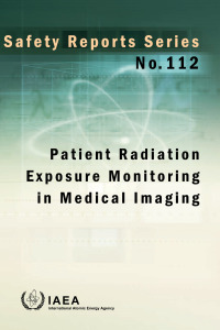 Cover image: Patient Radiation Exposure Monitoring in Medical Imaging 9789201494221