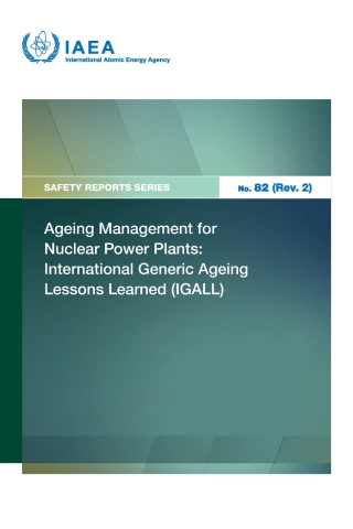 Imagen de portada: Ageing Management for Nuclear Power Plants: International Generic Ageing Lessons Learned (IGALL) 9789201506238