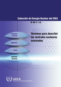 Imagen de portada: Terms for Describing Advanced Nuclear Power Plants 9789203013246