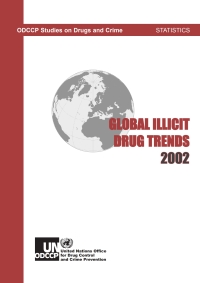 Cover image: Global Illicit Drug Trends 2002 9789211481501
