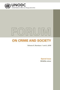 Cover image: Forum on Crime and Society Vol. 9, Numbers 1 and 2, 2018 9789211303834
