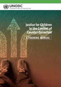 Omslagafbeelding: Justice for Children in the Context of Counter-Terrorism 9789211303902
