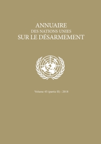 Omslagafbeelding: Annuaire des Nations Unies sur le Désarmement 2018: Partie II 9789210045346