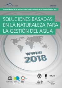 Cover image: Informe Mundial de las Naciones Unidas sobre el Desarollo de los Recursos Hídricos 2018