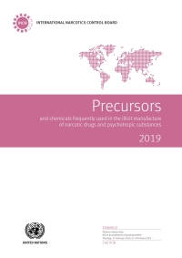 Omslagafbeelding: Precursors and Chemicals Frequently Used in the Illicit Manufacture of Narcotic Drugs and Psychotropic Substances 2019 9789211483390