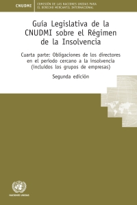 Cover image: Guía Legislativa de la CNUDMI sobre el Régimen de la Insolvencia 9789210049948