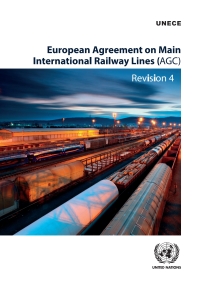 Omslagafbeelding: European Agreement on Main International Railway Lines (AGC) 9789211172461