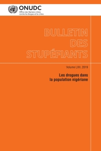 Imagen de portada: Bulletin des Stupéfiants, Volume LXII, 2019 9789210051774