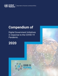Cover image: Compendium of Digital Government Initiatives in Response to the COVID-19 Pandemic: 2020 9789211046977