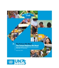 Cover image: UN75 - The Future We Want, the United Nations We Need 9789210053891