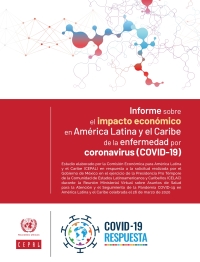 表紙画像: Informe sobre el impacto económico en América Latina y el Caribe de la enfermedad por coronavirus (COVID-19) 9789210054140