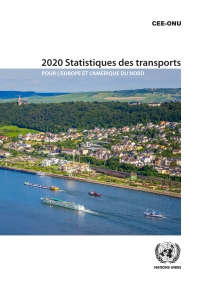 Imagen de portada: 2020 Statistiques des transports pour l'Europe et l'Amérique du Nord 9789210055048