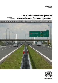 Cover image: Tools for Asset Management – TEM Recommendations for Road Operators 9789210055512