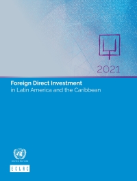 Cover image: Foreign Direct Investment in Latin America and the Caribbean 2021 9789211220735