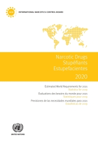 Imagen de portada: Narcotics Drugs 2020/Stupéfiants 2020/Estupefacientes 2020 9789211483550