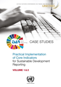 Imagen de portada: Practical Implementation of Core Indicators for Sustainable Development Reporting 9789211130119