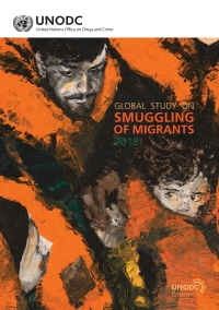 Cover image: Global Study on Smuggling of Migrants 2018 9789211303506