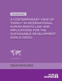 صورة الغلاف: A Contemporary View of 'Family' in International Human Rights Law and Implications for the Sustainable Development Goals (SDGs)