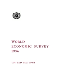 Cover image: World Economic Survey 1956 9789210452410