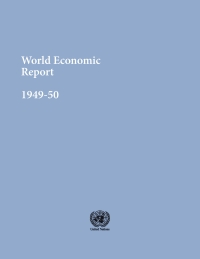 Cover image: World Economic Report 1949–1950 9789210452786