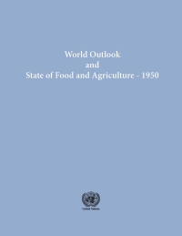 Cover image: World Outlook and State of Food and Agriculture 1950