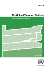 Imagen de portada: 2018 Inland Transport Statistics for Europe and North America 9789210473804