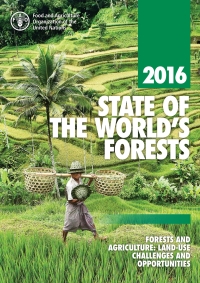 Imagen de portada: The State of the World’s Forests 2016