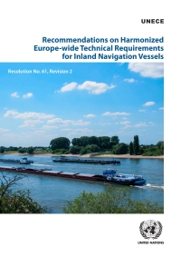 Cover image: Recommendations on Harmonized Europe-wide Technical Requirements for Inland Navigation Vessels 9789210474894