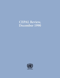 Imagen de portada: CEPAL Review No.42, December 1990 9789210474955
