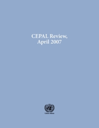 Cover image: CEPAL Review No.91, April 2007 9789211216356