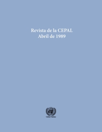 表紙画像: Revista de la CEPAL No.37, Abril 1989 9789210477710
