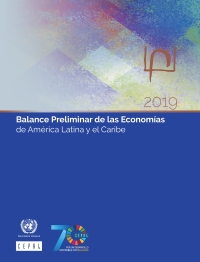 Imagen de portada: Balance Preliminar de las Economías de América Latina y el Caribe 2019 9789210479585