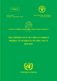 Cover image: The Importance of China's Forest Products Markets to the UNECE Region 9789211170238