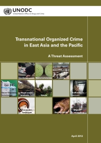 Omslagafbeelding: Transnational Organized Crime in East Asia and the Pacific 9789211303148