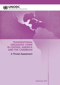 表紙画像: Transnational Organized Crime in Central America and the Caribbean 9789211303162