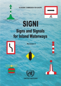 Omslagafbeelding: SIGNI: Signs and Signals for Inland Waterways 9789211170481