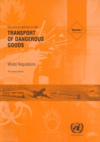 Cover image: Recommendations on the Transport of Dangerous Goods: Model Regulations - Sixteenth Revised Edition 16th edition 9789211391367