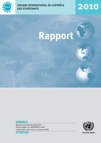 Imagen de portada: Rapport de l'Organe International de Contrôle des Stupéfiants pour 2010 9789212481791