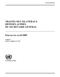 Imagen de portada: Traités Multilatéraux Déposés auprès du Secrétaire Général: Etat au 1 Avril 2009 9789212334660