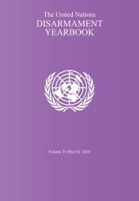 Cover image: United Nations Disarmament Yearbook 2010: Part II 9789211422795