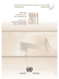 صورة الغلاف: UNCTAD Handbook of Statistics 2011 (Includes DVD)/Manuel de statistiques de la CNUCED 2011 (avec DVD) 9789211128291