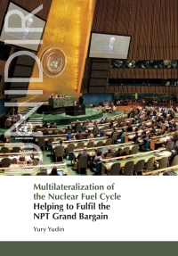 Imagen de portada: Multilateralization of the Nuclear Fuel Cycle 9789290451990