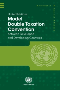 Cover image: United Nations Model Double Taxation Convention between Developed and Developing Countries 9789211591026