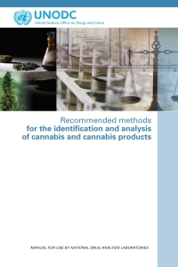Omslagafbeelding: Recommended Methods for the Identification and Analysis of Cannabis and Cannabis Products 9789211482423
