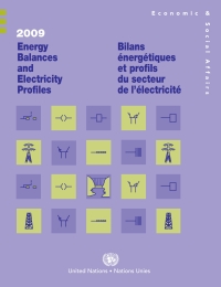 Imagen de portada: Energy Balances and Electricity Profiles 2009/Bilans énergétiques et profils du secteur de l'électricité 2009 9789210613170