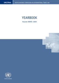 Cover image: United Nations Commission on International Trade Law (UNCITRAL) Yearbook 2005 9789211336825