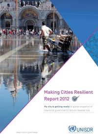 Imagen de portada: Making Cities Resilient Report 2012 9789211320367