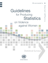 Cover image: Guidelines for Producing Statistics on Violence against Women 9789211615678