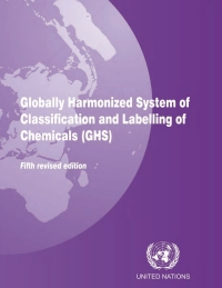 Cover image: Globally Harmonized System of Classification and Labelling of Chemicals (GHS) 5th edition 9789211170672